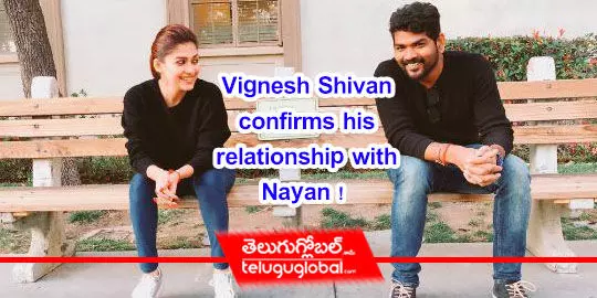Vignesh Shivan confirms his relationship with Nayan!